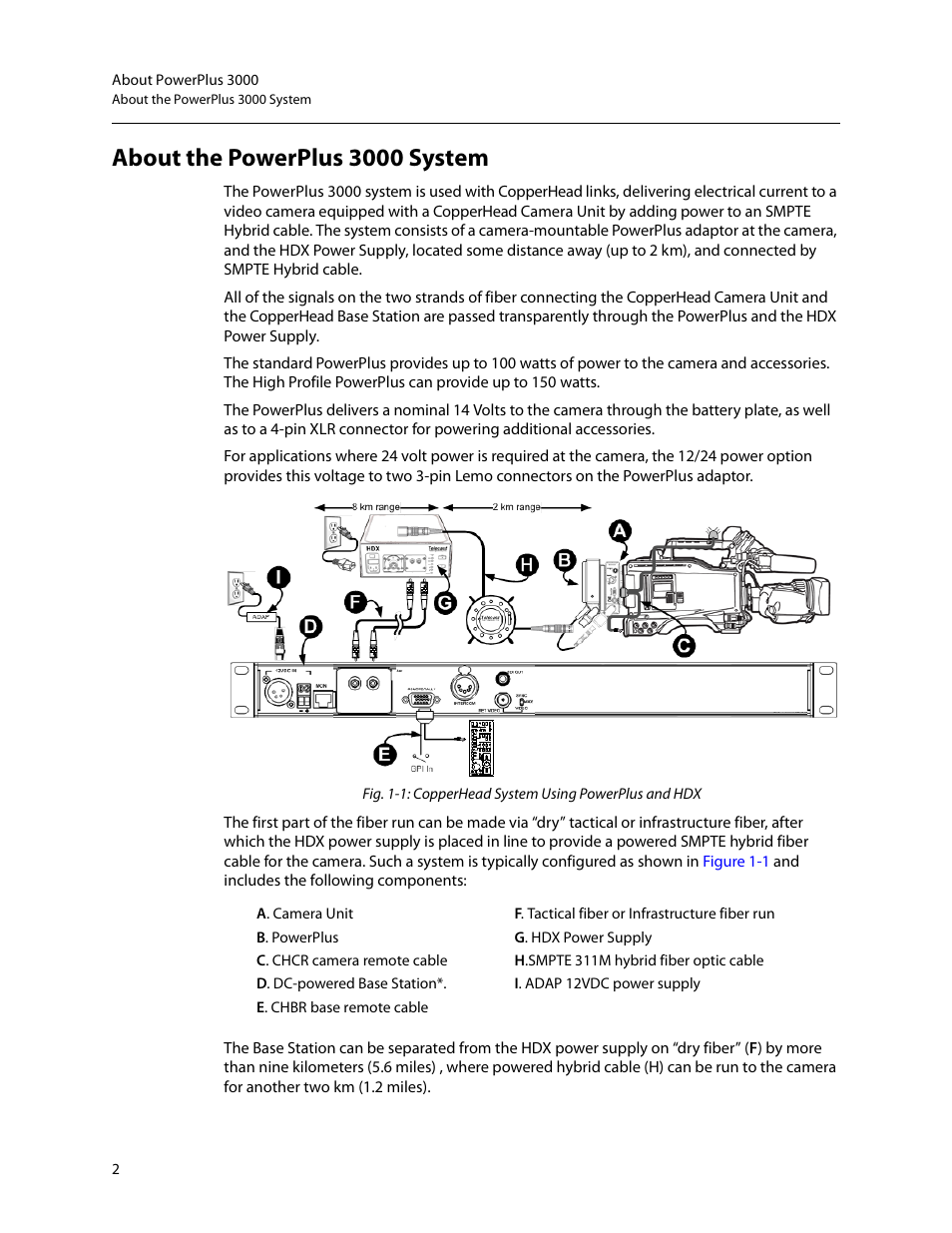 About the powerplus 3000 system | Grass Valley 3000 PowerPlus User Manual | Page 6 / 31