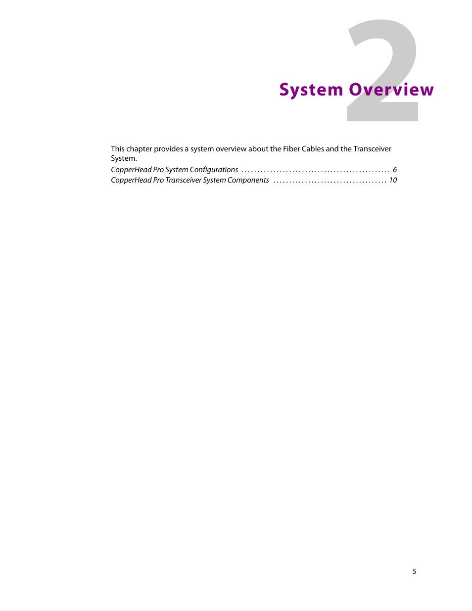 2 system overview, System overview | Grass Valley CopperHead Pro User Manual | Page 11 / 87