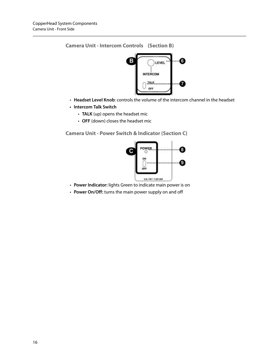 Y (see, Camera, Unit - intercom controls (section b) | Unit (see, Camera unit, Power switch & indicator (section c), Intercom controls (section b) | Grass Valley CopperHead Pro User Manual | Page 22 / 87