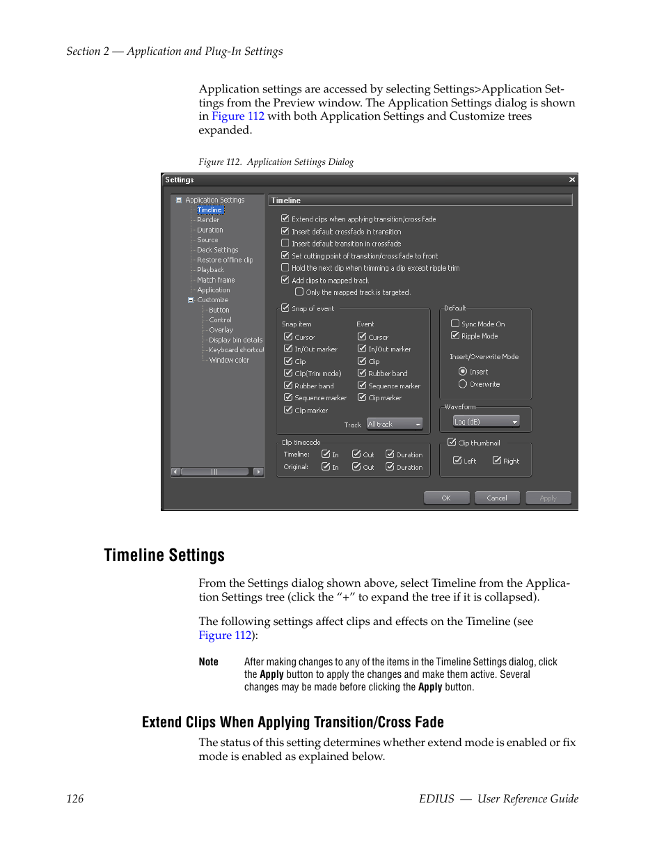 Timeline settings, Extend clips when applying transition/cross fade | Grass Valley EDIUS v.5.1 User Manual | Page 126 / 790