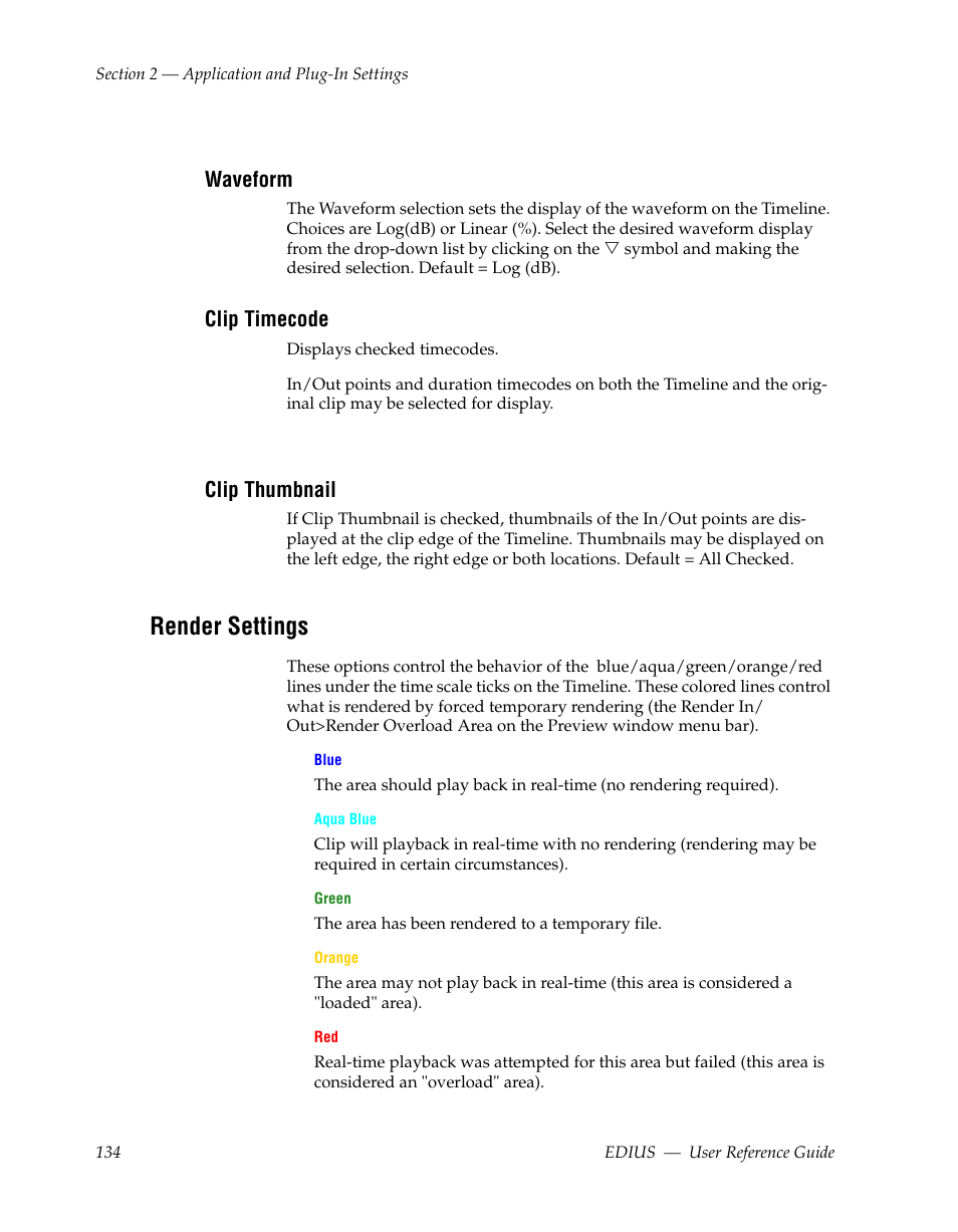 Waveform, Clip timecode, Clip thumbnail | Render settings | Grass Valley EDIUS v.5.1 User Manual | Page 134 / 790