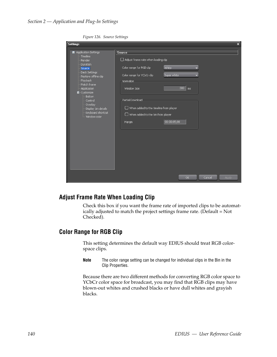 Adjust frame rate when loading clip, Color range for rgb clip | Grass Valley EDIUS v.5.1 User Manual | Page 140 / 790
