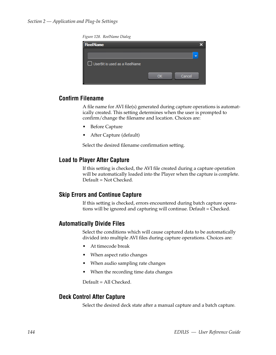 Confirm filename, Load to player after capture, Skip errors and continue capture | Automatically divide files, Deck control after capture | Grass Valley EDIUS v.5.1 User Manual | Page 144 / 790
