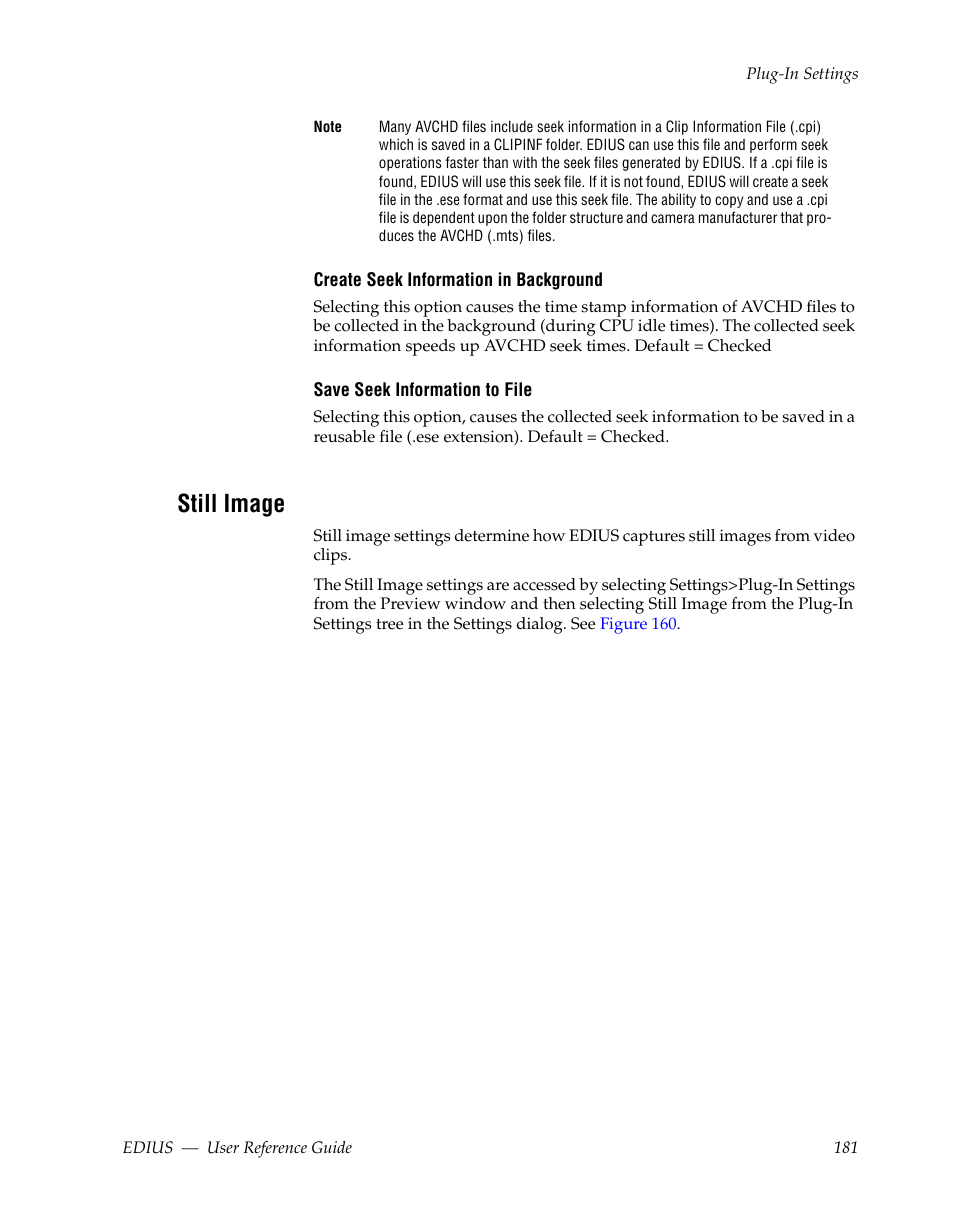 Still image | Grass Valley EDIUS v.5.1 User Manual | Page 181 / 790