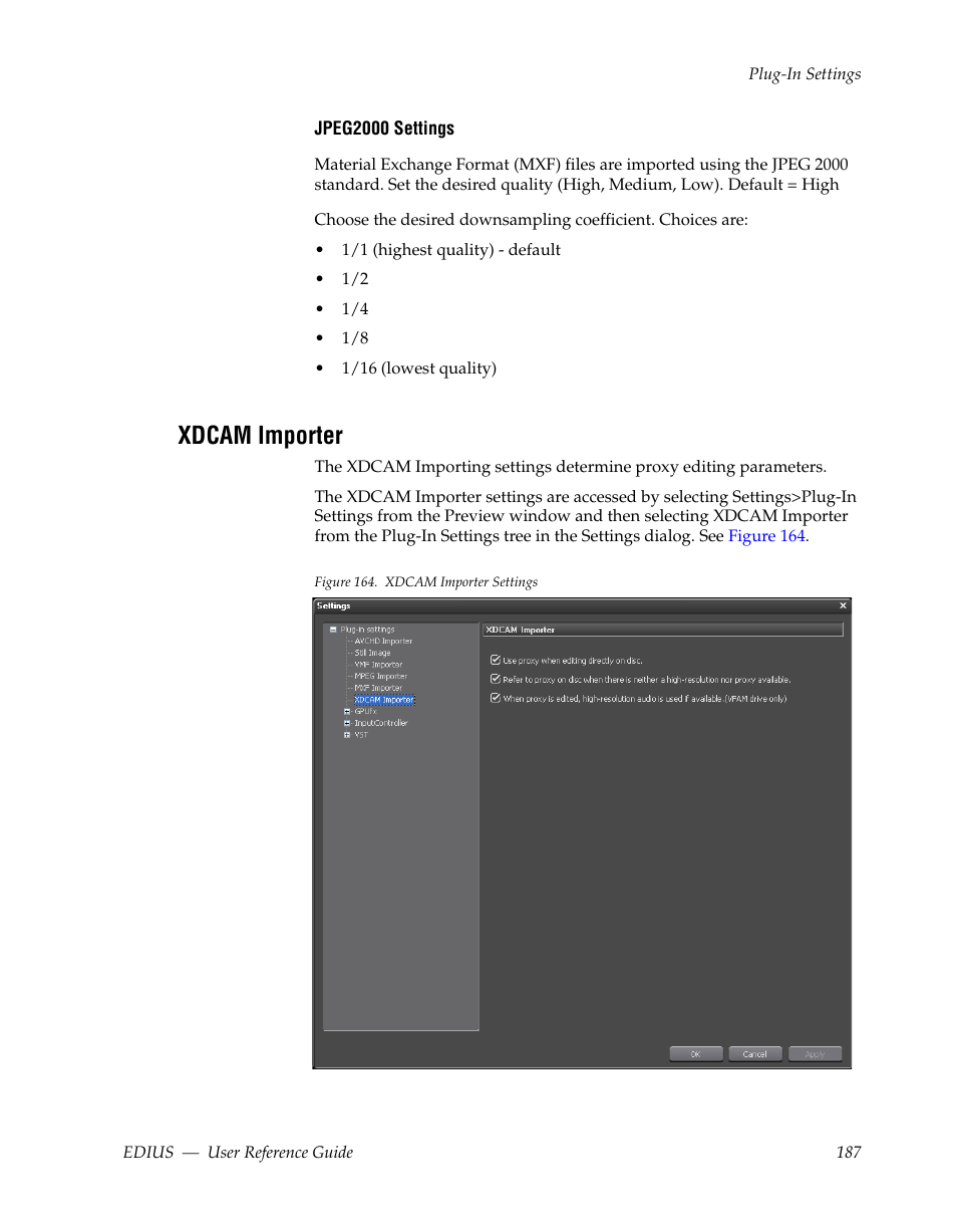 Xdcam importer | Grass Valley EDIUS v.5.1 User Manual | Page 187 / 790