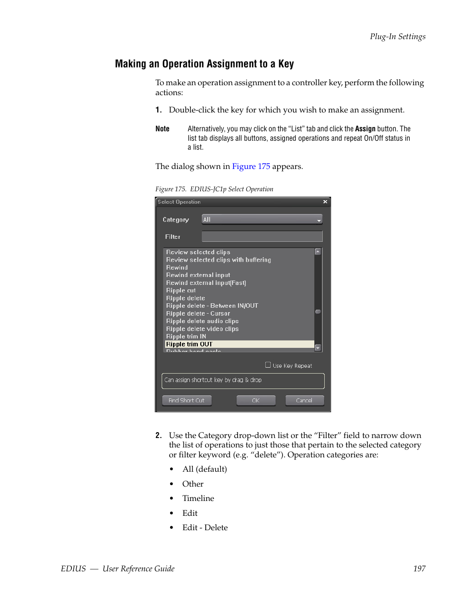 Making an operation assignment to a key | Grass Valley EDIUS v.5.1 User Manual | Page 197 / 790