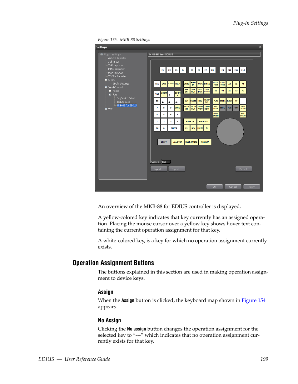 Operation assignment buttons, Figure 176 | Grass Valley EDIUS v.5.1 User Manual | Page 199 / 790