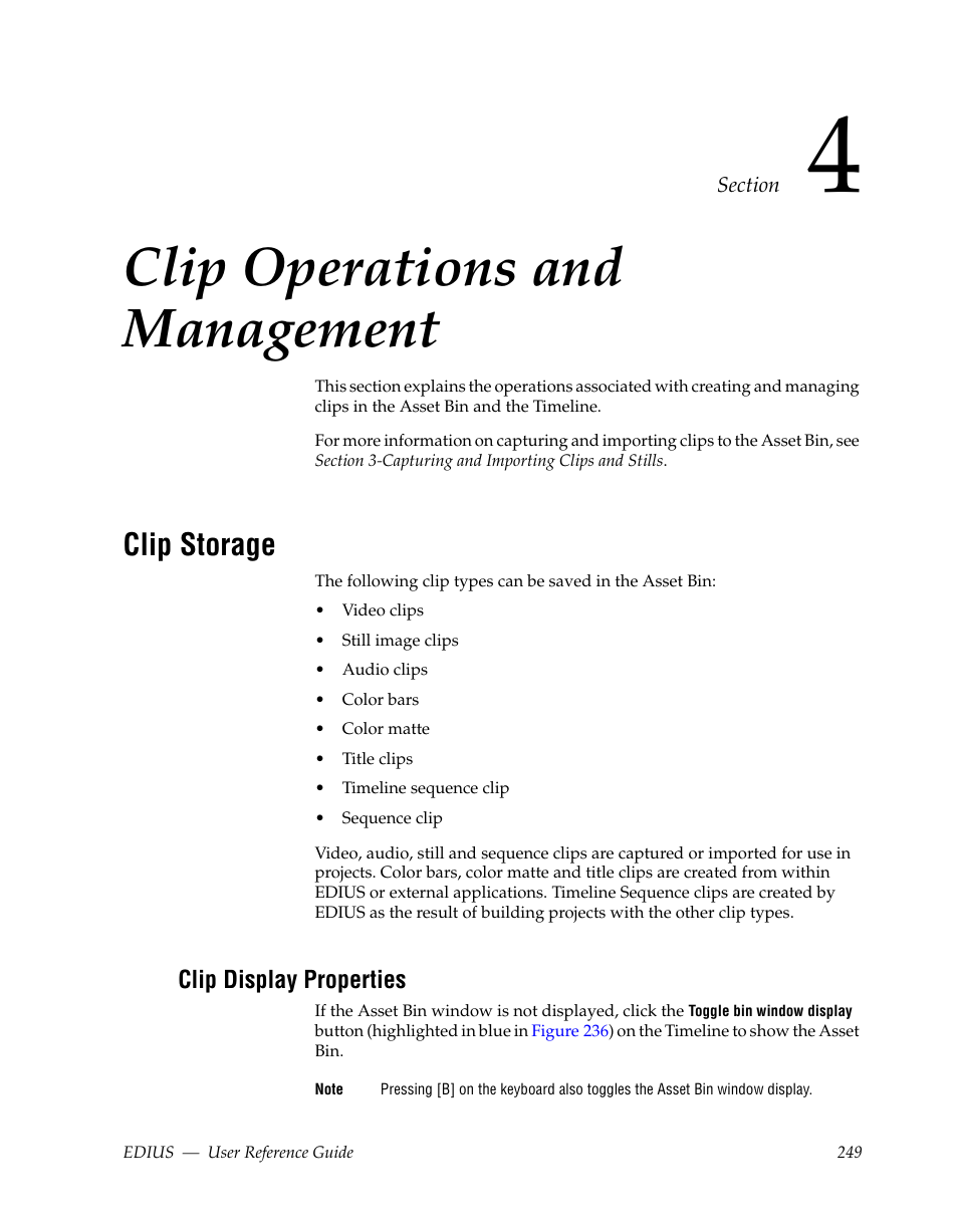 Clip operations and management, Clip storage, Clip display properties | Section 4 — clip operations and management, Section 4-clip operations and management | Grass Valley EDIUS v.5.1 User Manual | Page 249 / 790