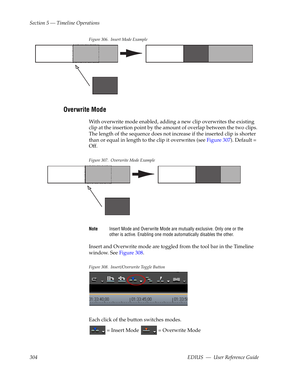 Overwrite mode | Grass Valley EDIUS v.5.1 User Manual | Page 304 / 790