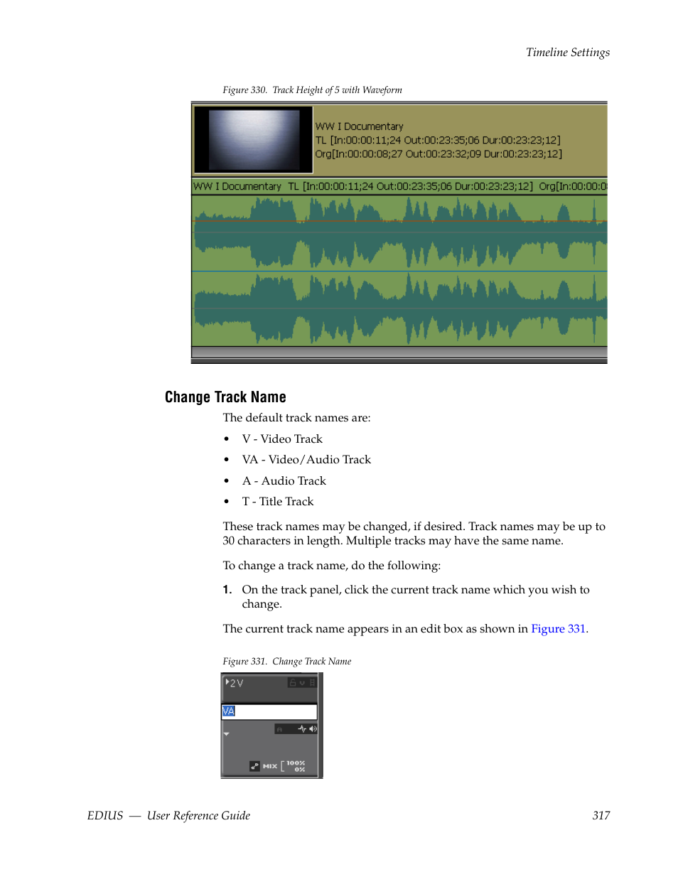 Change track name, Ated in, Figure 330 | Grass Valley EDIUS v.5.1 User Manual | Page 317 / 790