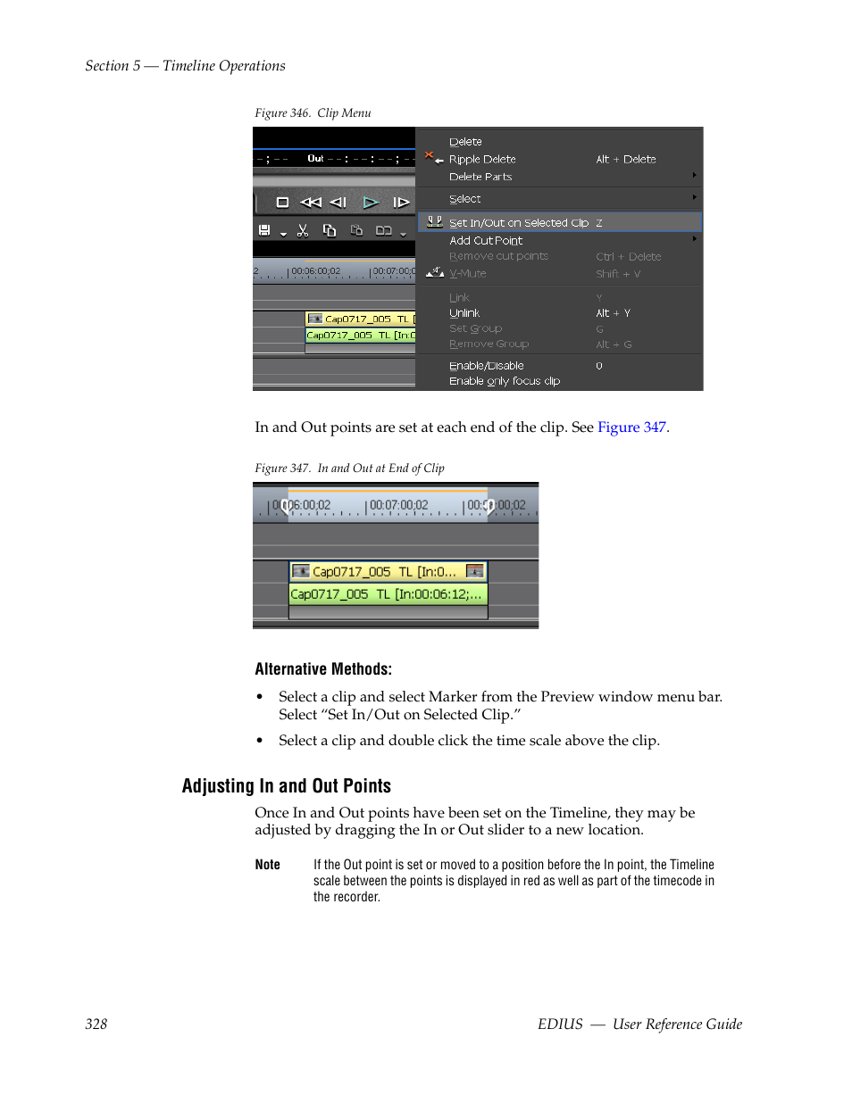 Adjusting in and out points | Grass Valley EDIUS v.5.1 User Manual | Page 328 / 790