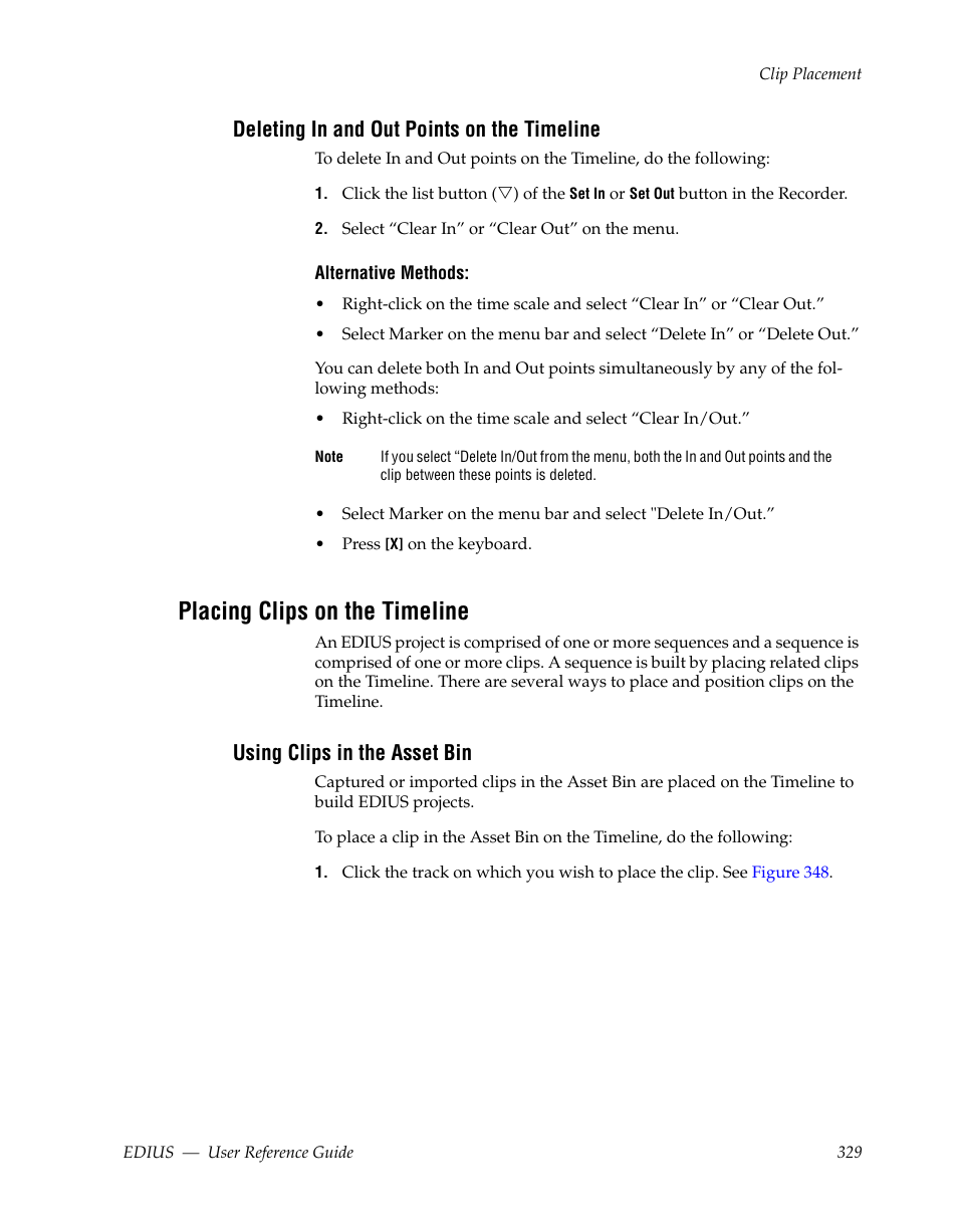Deleting in and out points on the timeline, Placing clips on the timeline, Using clips in the asset bin | Grass Valley EDIUS v.5.1 User Manual | Page 329 / 790
