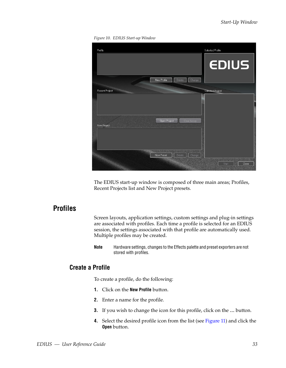 Profiles, Create a profile | Grass Valley EDIUS v.5.1 User Manual | Page 33 / 790