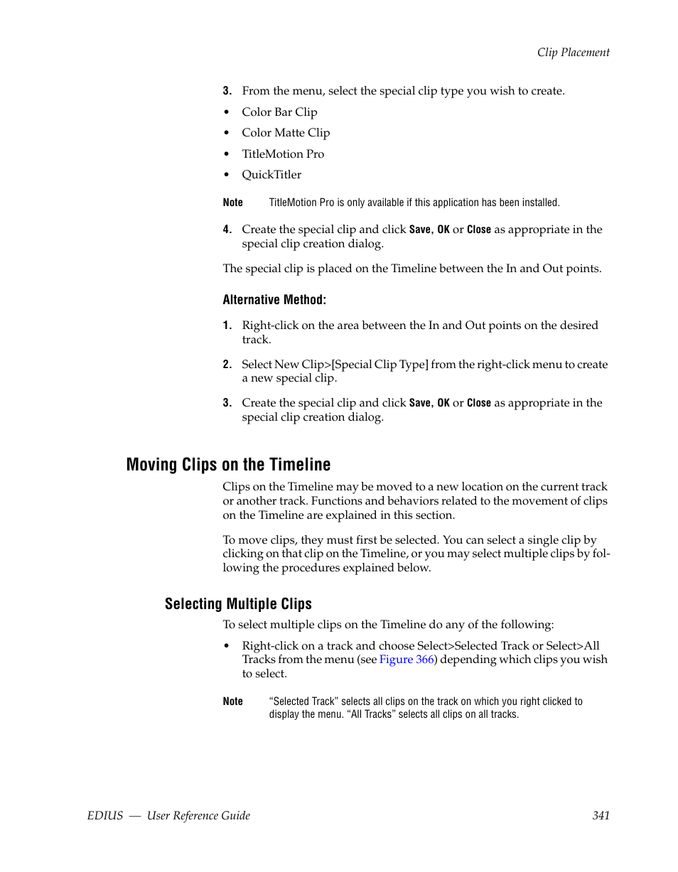 Moving clips on the timeline, Selecting multiple clips | Grass Valley EDIUS v.5.1 User Manual | Page 341 / 790
