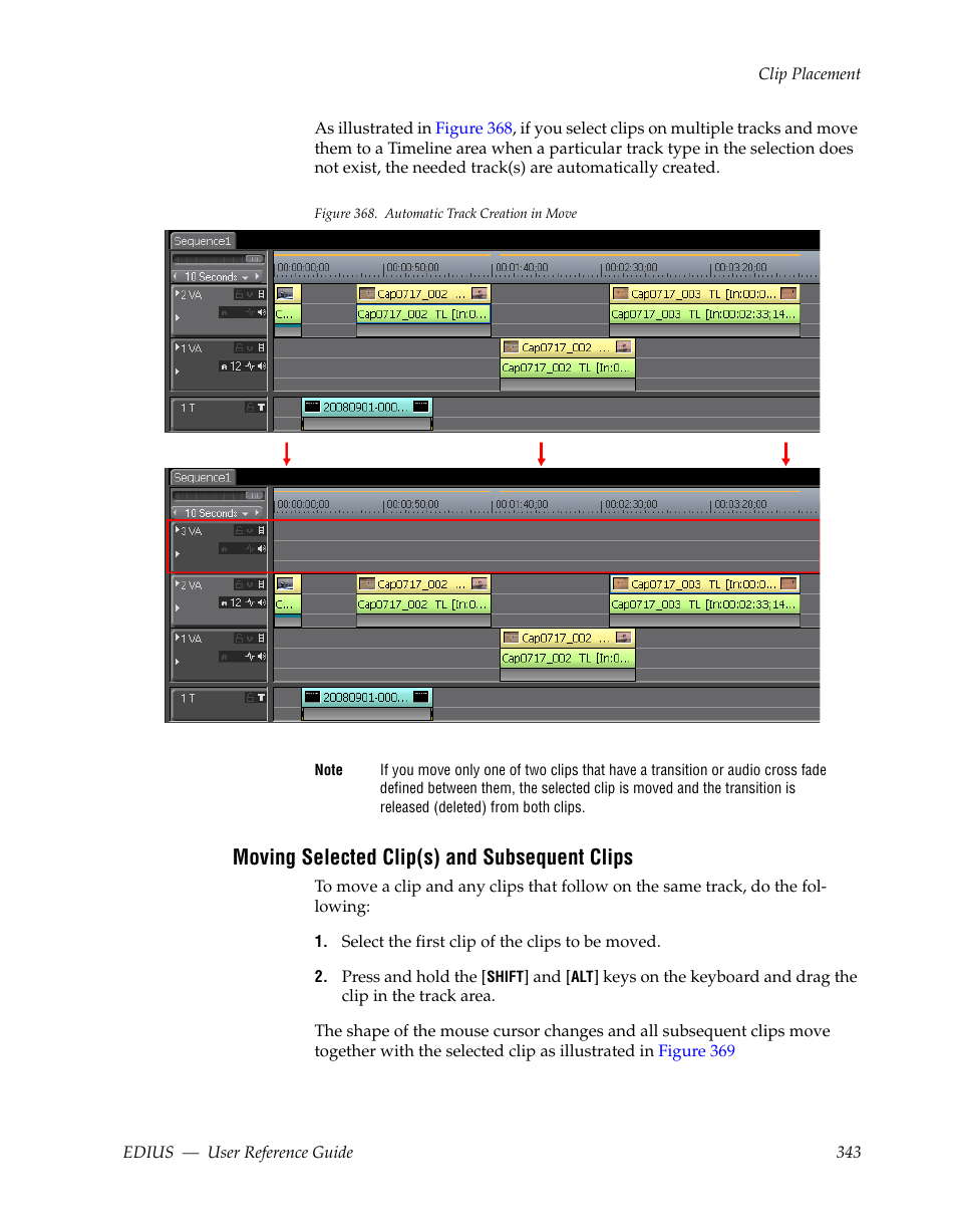 Moving selected clip(s) and subsequent clips | Grass Valley EDIUS v.5.1 User Manual | Page 343 / 790