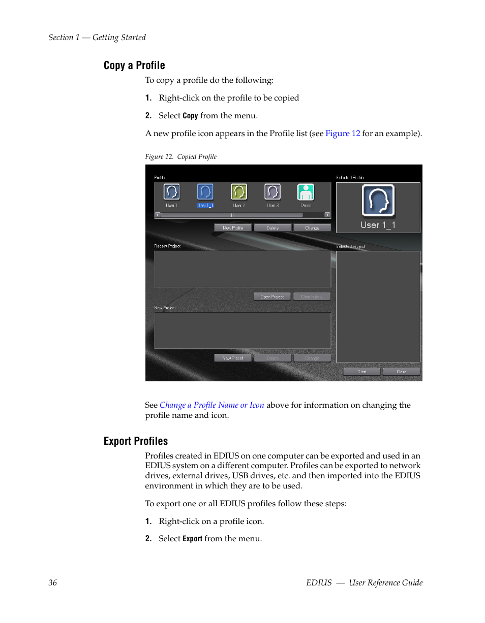Copy a profile, Export profiles | Grass Valley EDIUS v.5.1 User Manual | Page 36 / 790