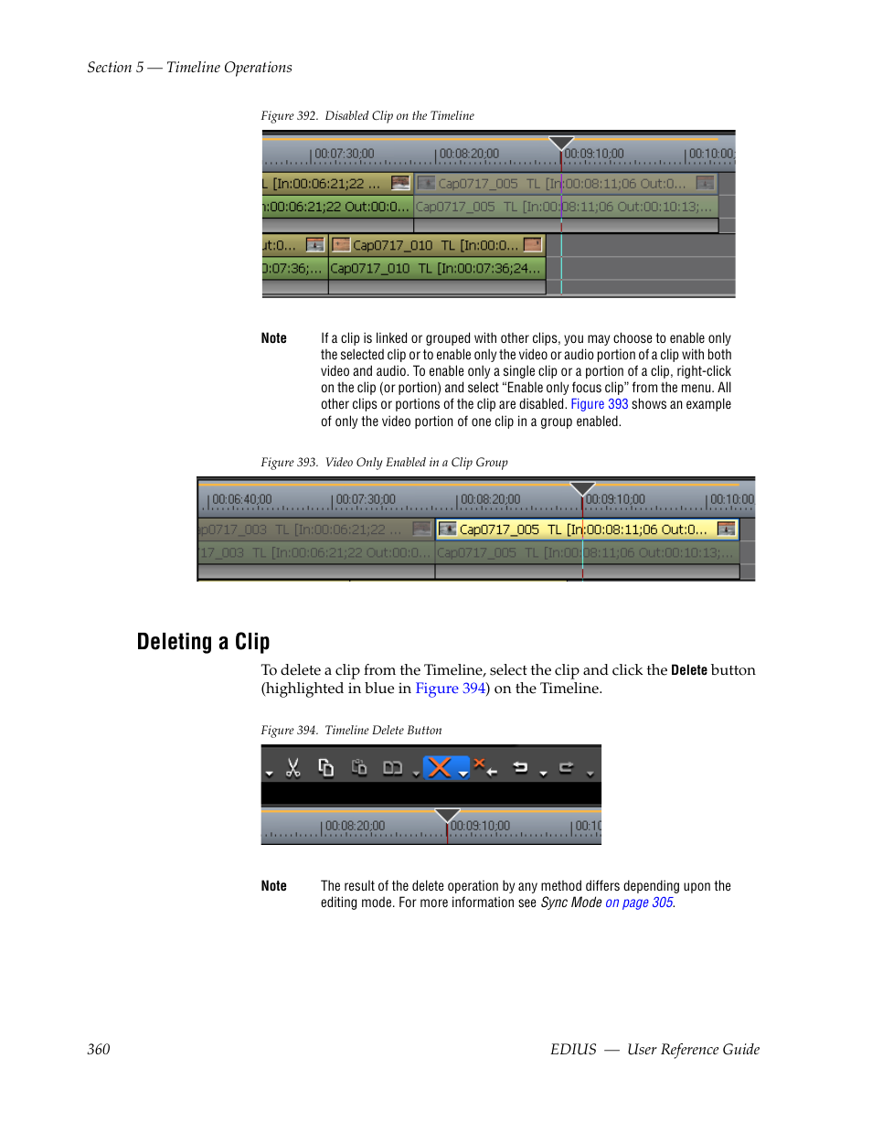 Deleting a clip, Figure 392 | Grass Valley EDIUS v.5.1 User Manual | Page 360 / 790