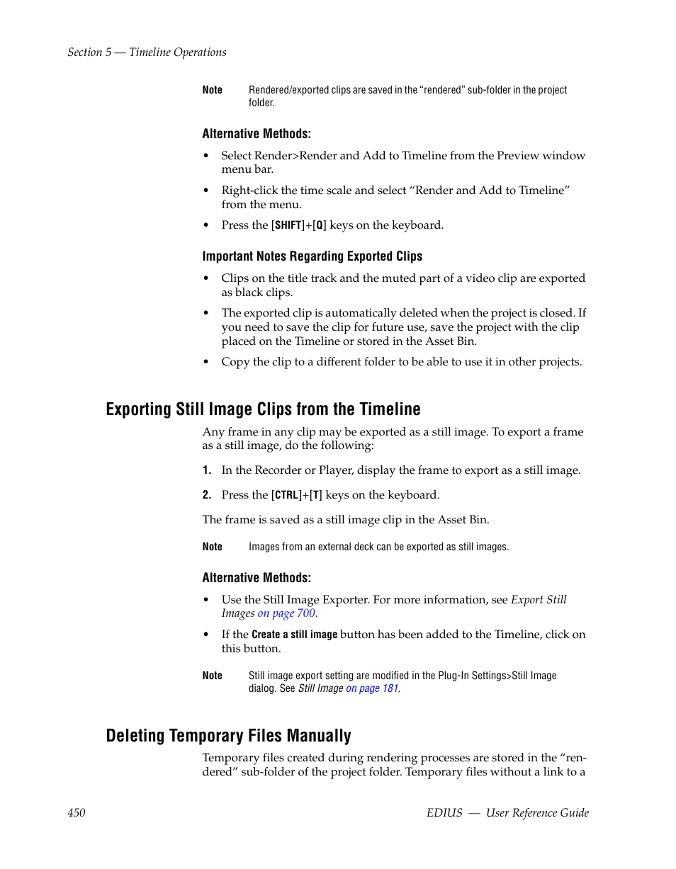 Exporting still image clips from the timeline, Deleting temporary files manually, For mor | Grass Valley EDIUS v.5.1 User Manual | Page 450 / 790