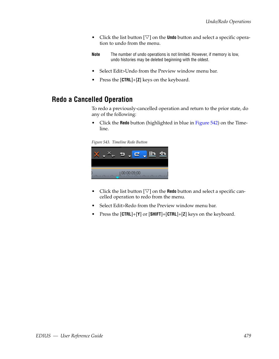 Redo a cancelled operation | Grass Valley EDIUS v.5.1 User Manual | Page 479 / 790