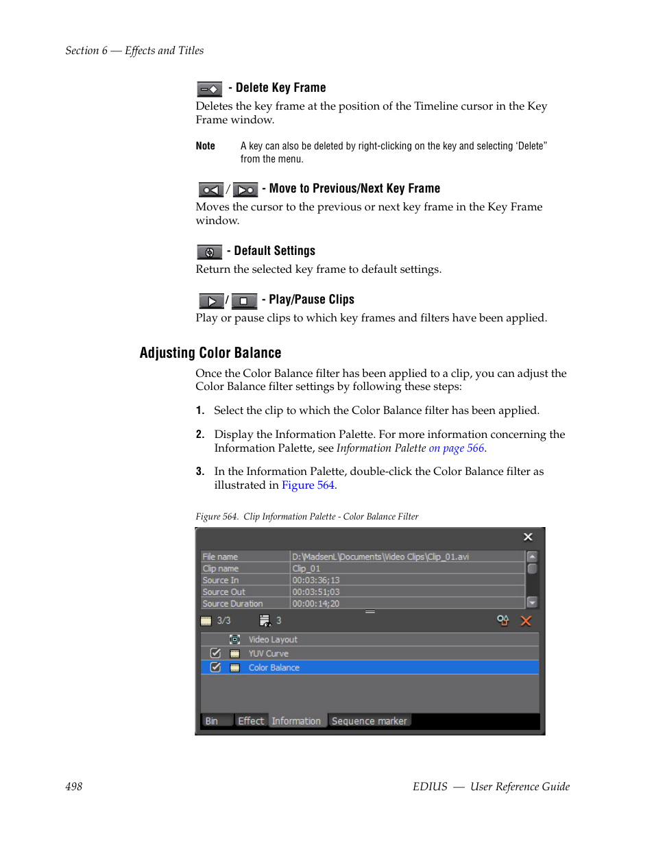 Adjusting color balance, See adjusting color balance, For mor | Grass Valley EDIUS v.5.1 User Manual | Page 498 / 790