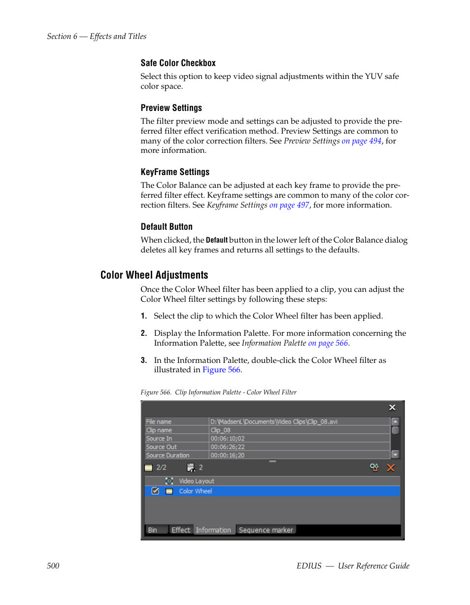 Color wheel adjustments, See color wheel adjustments, For mor | Grass Valley EDIUS v.5.1 User Manual | Page 500 / 790