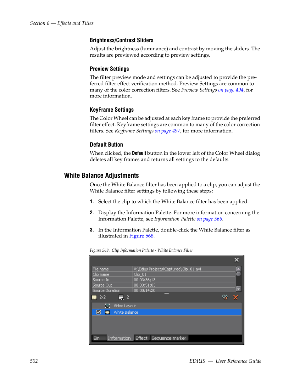 White balance adjustments, See white balance adjustments, For mor | Grass Valley EDIUS v.5.1 User Manual | Page 502 / 790