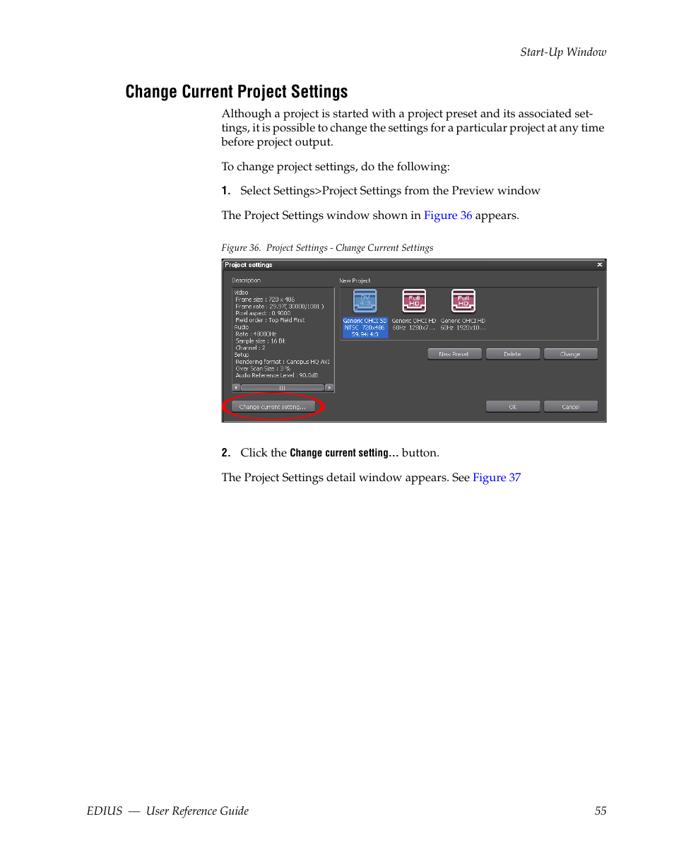 Change current project settings | Grass Valley EDIUS v.5.1 User Manual | Page 55 / 790