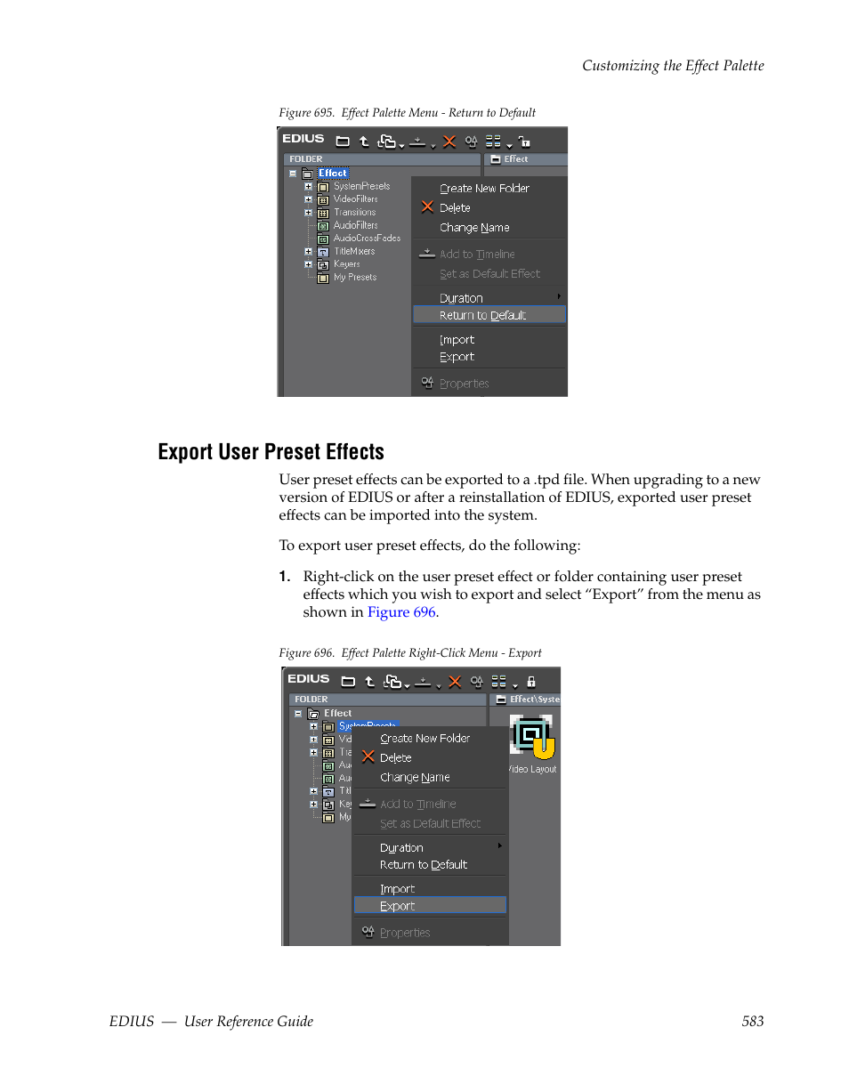 Export user preset effects, Figure 695 | Grass Valley EDIUS v.5.1 User Manual | Page 583 / 790
