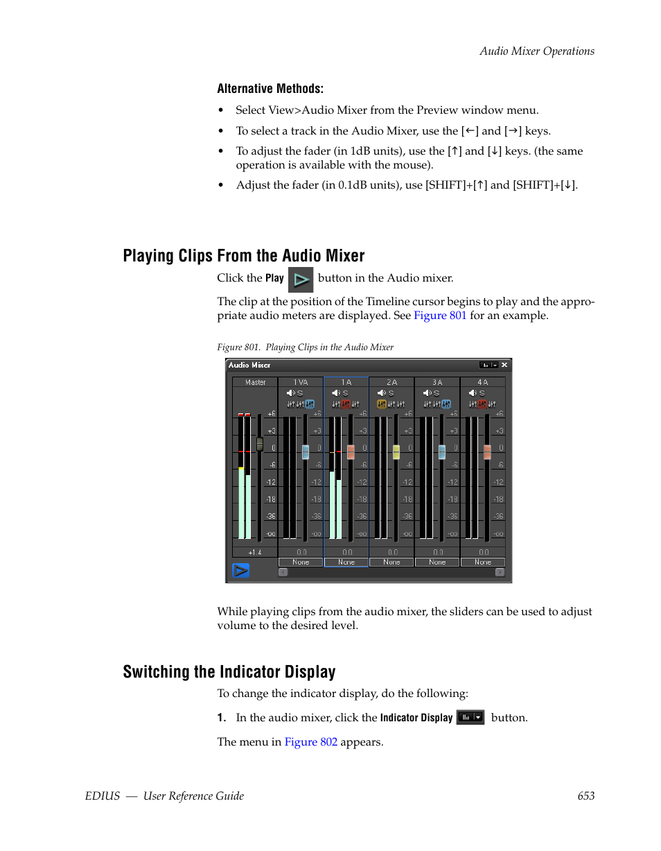 Playing clips from the audio mixer, Switching the indicator display | Grass Valley EDIUS v.5.1 User Manual | Page 653 / 790