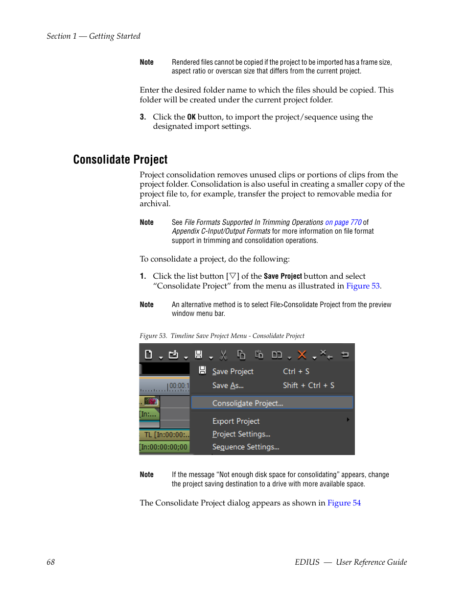Consolidate project | Grass Valley EDIUS v.5.1 User Manual | Page 68 / 790