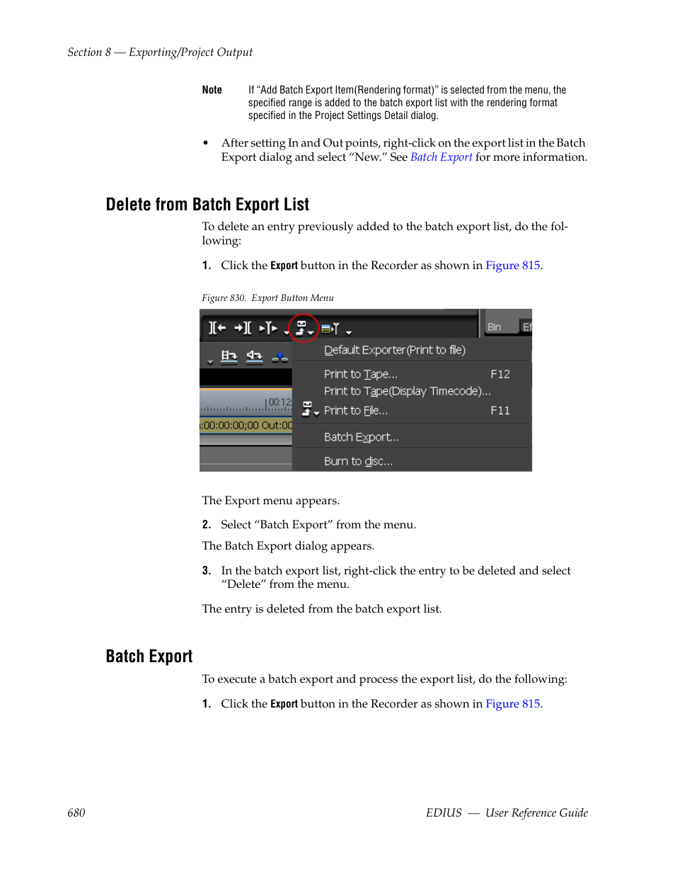 Delete from batch export list, Batch export | Grass Valley EDIUS v.5.1 User Manual | Page 680 / 790