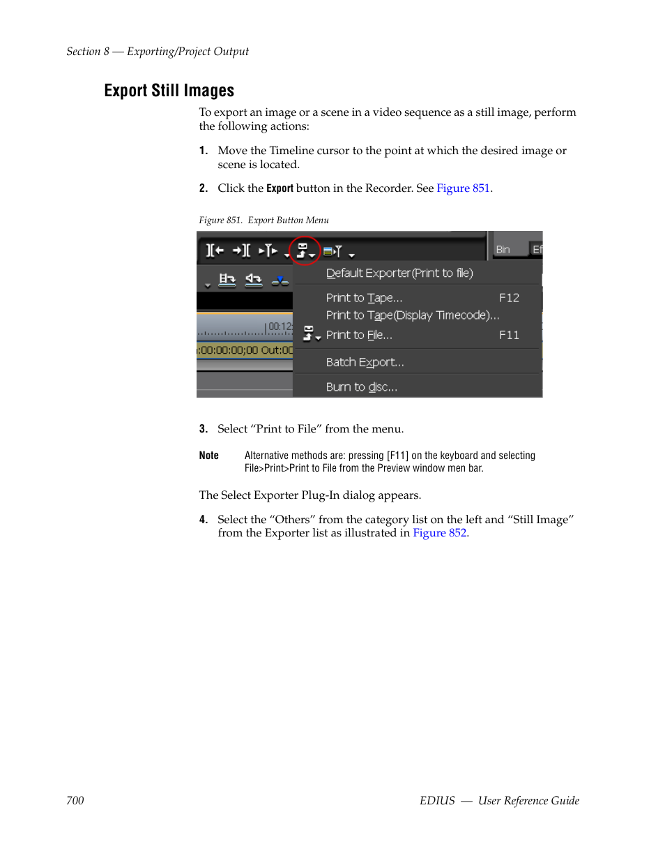 Export still images, Ee export still images | Grass Valley EDIUS v.5.1 User Manual | Page 700 / 790
