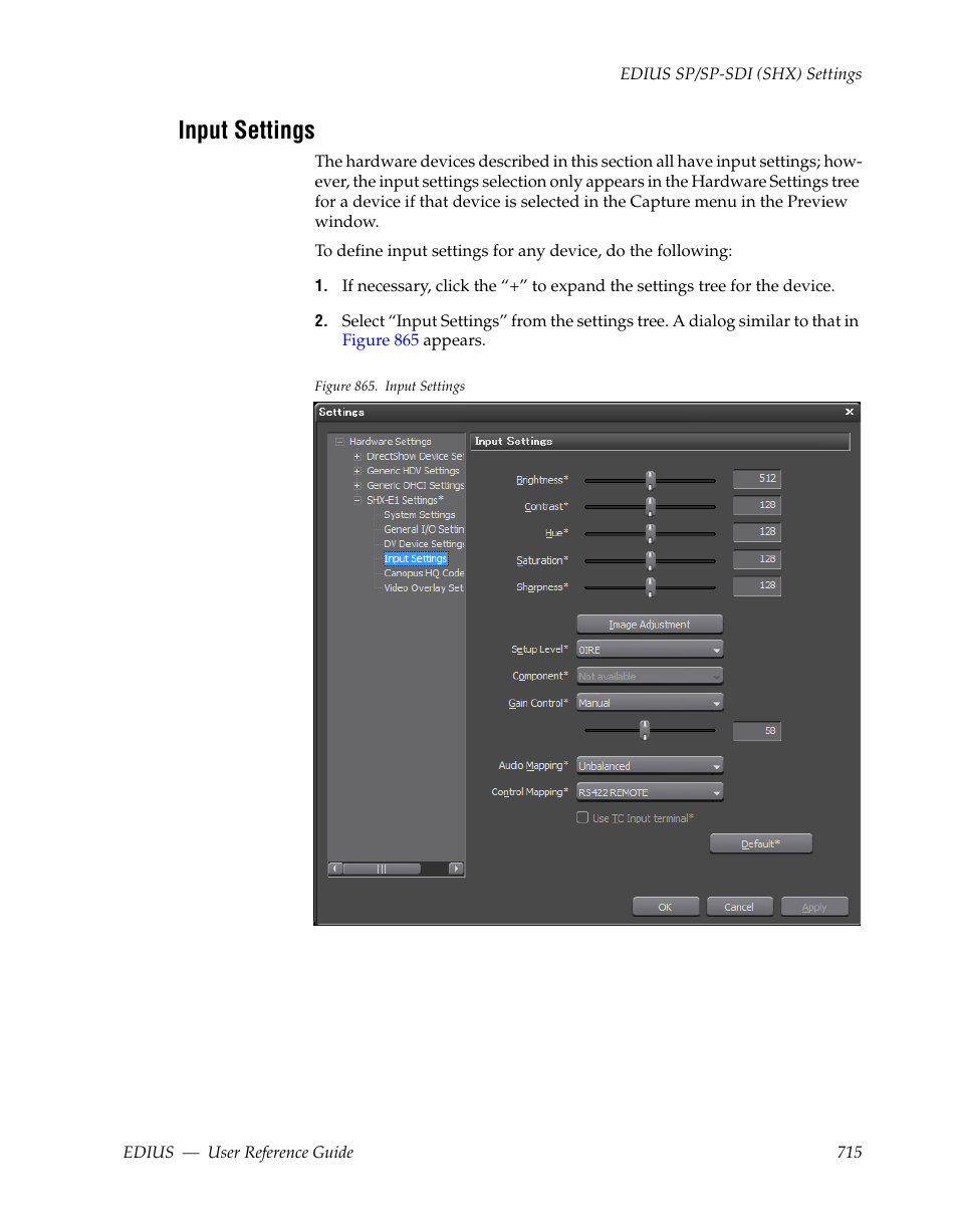 Input settings | Grass Valley EDIUS v.5.1 User Manual | Page 715 / 790