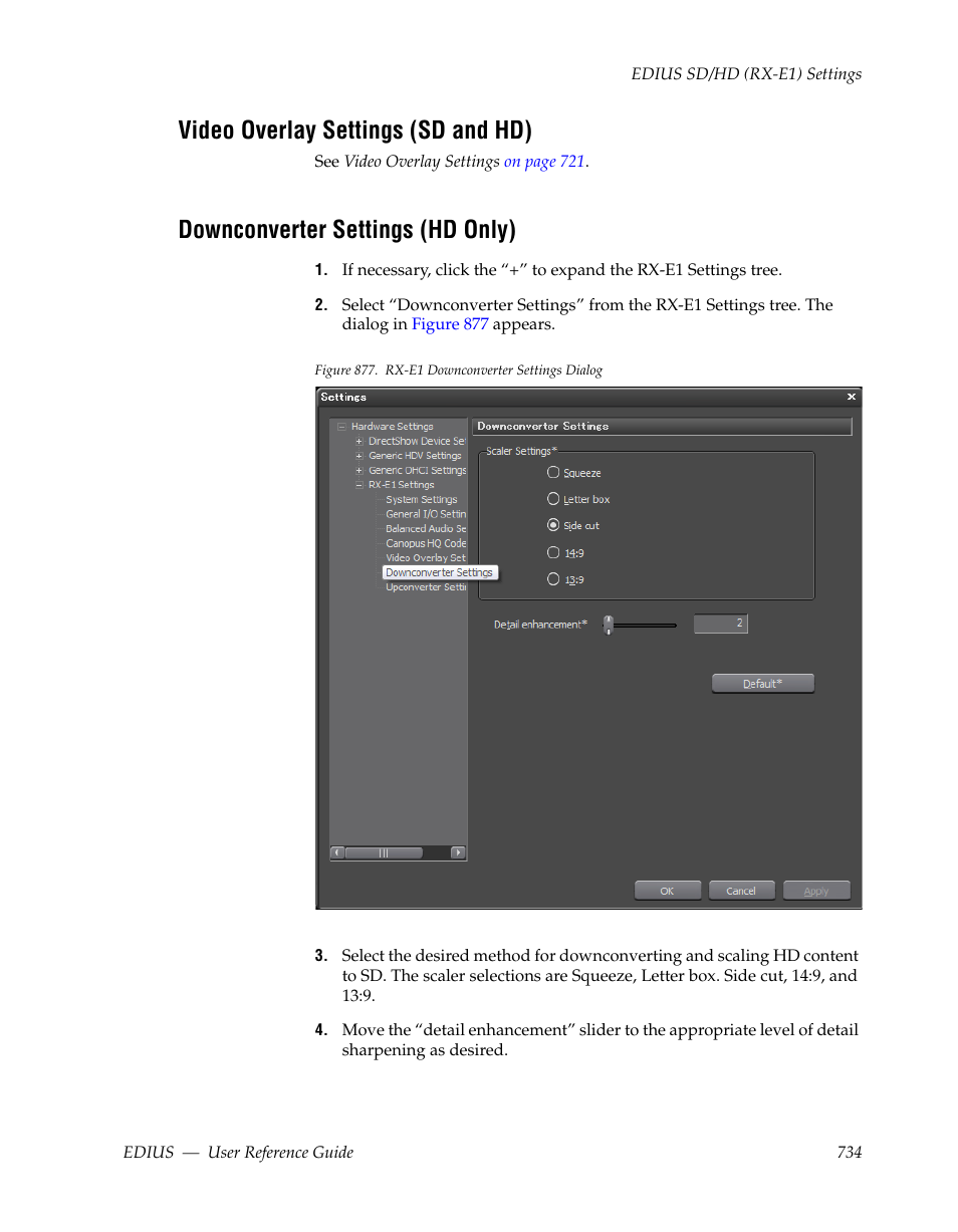 Video overlay settings (sd and hd), Downconverter settings (hd only) | Grass Valley EDIUS v.5.1 User Manual | Page 734 / 790