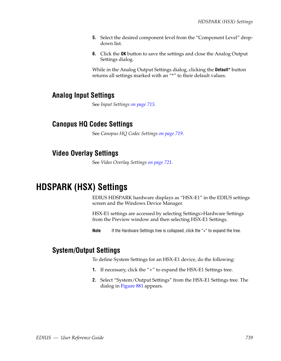 Analog input settings, Canopus hq codec settings, Video overlay settings | Hdspark (hsx) settings, System/output settings | Grass Valley EDIUS v.5.1 User Manual | Page 739 / 790