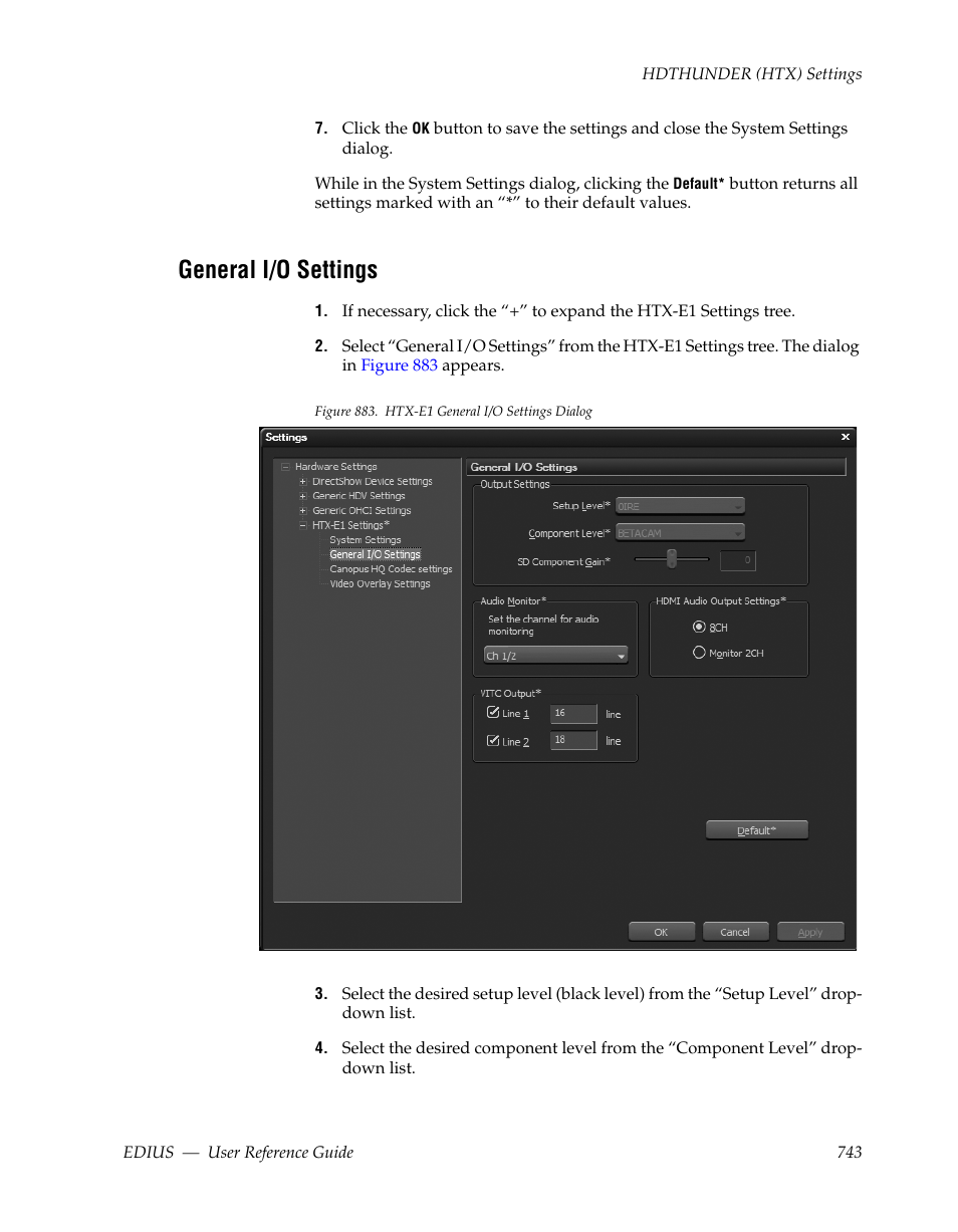 General i/o settings | Grass Valley EDIUS v.5.1 User Manual | Page 743 / 790