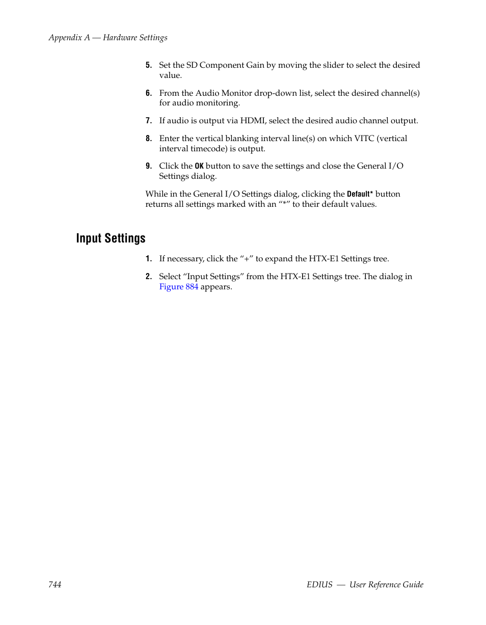 Input settings | Grass Valley EDIUS v.5.1 User Manual | Page 744 / 790