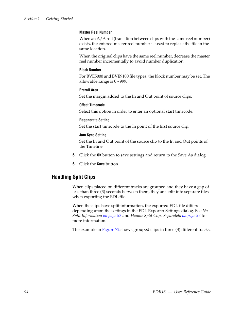 Handling split clips, See handling split clips | Grass Valley EDIUS v.5.1 User Manual | Page 94 / 790