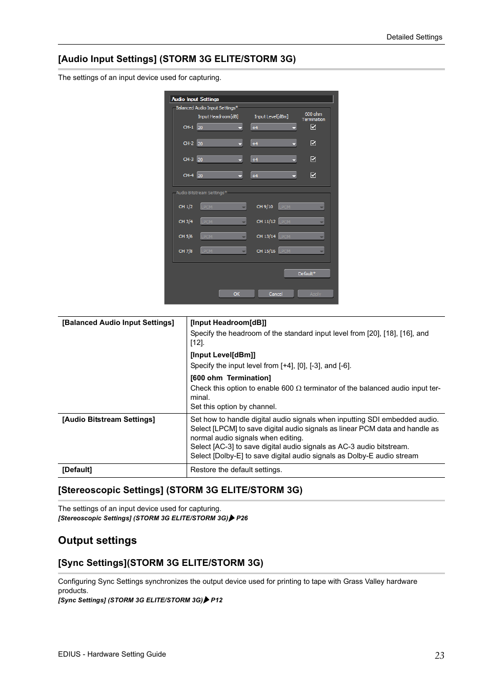 Output settings, Audio input settings] (storm 3g elite/storm 3g), Stereoscopic settings] (storm 3g elite/storm 3g) | Sync settings](storm 3g elite/storm 3g) | Grass Valley EDIUS Pro v.7.4 User Manual | Page 29 / 35