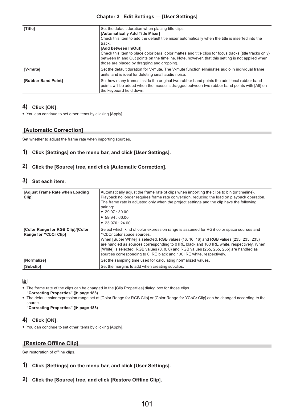 Automatic correction, Restore offline clip | Grass Valley EDIUS Pro v.7.4 Reference Manual User Manual | Page 101 / 471
