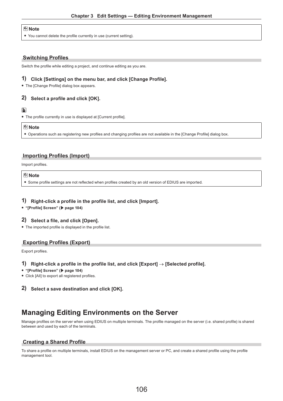 Switching profiles, Importing profiles (import), Exporting profiles (export) | Managing editing environments on the server, Creating a shared profile | Grass Valley EDIUS Pro v.7.4 Reference Manual User Manual | Page 106 / 471