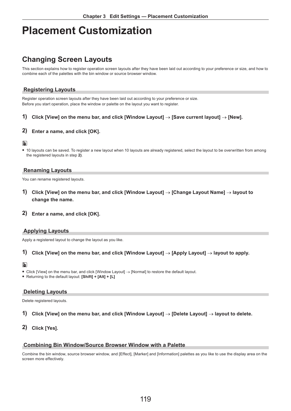 Placement customization, Changing screen layouts, Registering layouts | Renaming layouts, Applying layouts, Deleting layouts | Grass Valley EDIUS Pro v.7.4 Reference Manual User Manual | Page 119 / 471