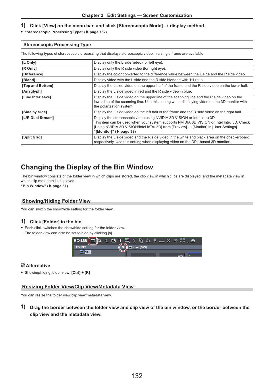 Changing the display of the bin window, Showing/hiding folder view, Resizing folder view/clip view/metadata view | Grass Valley EDIUS Pro v.7.4 Reference Manual User Manual | Page 132 / 471