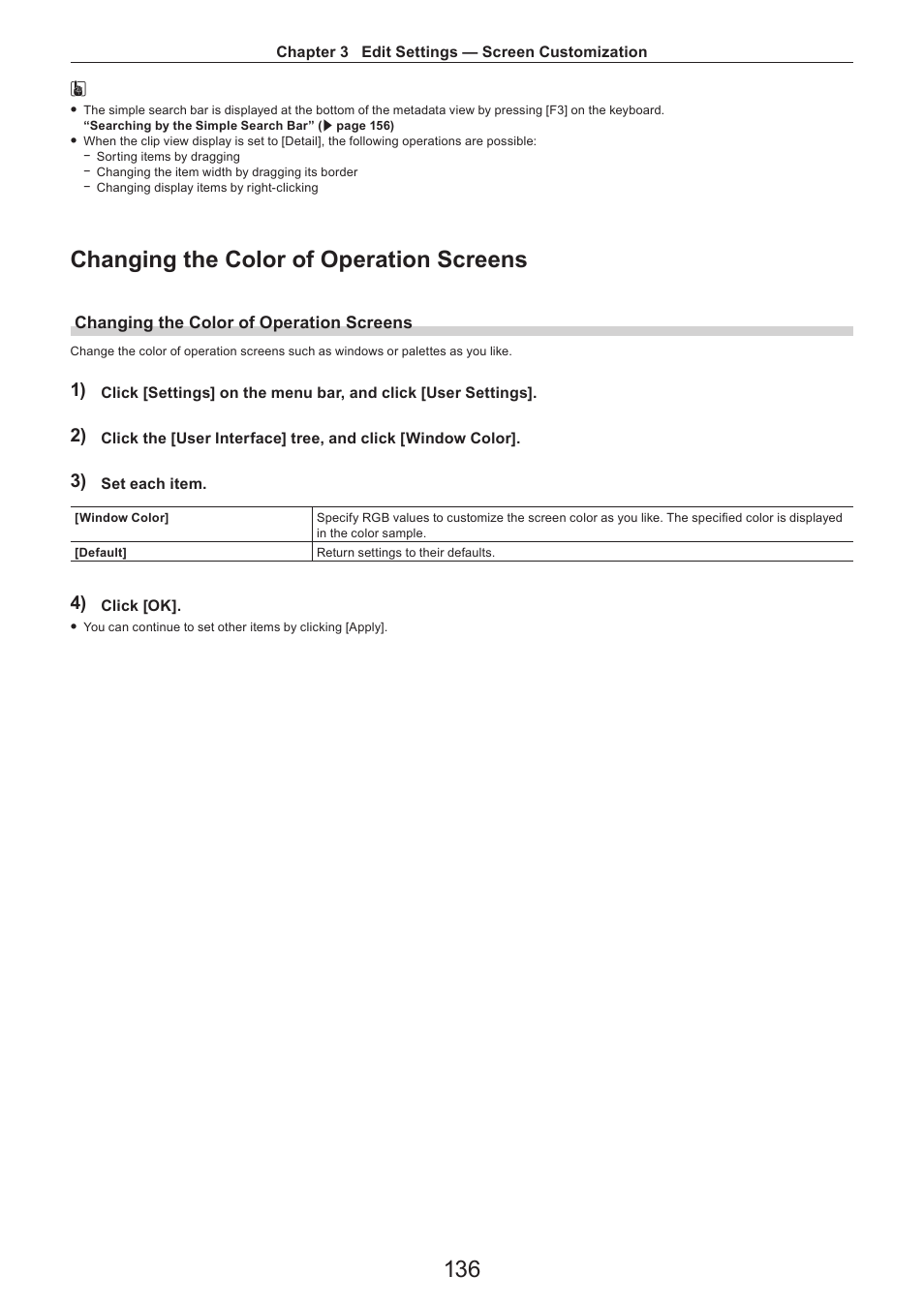 Changing the color of operation screens | Grass Valley EDIUS Pro v.7.4 Reference Manual User Manual | Page 136 / 471