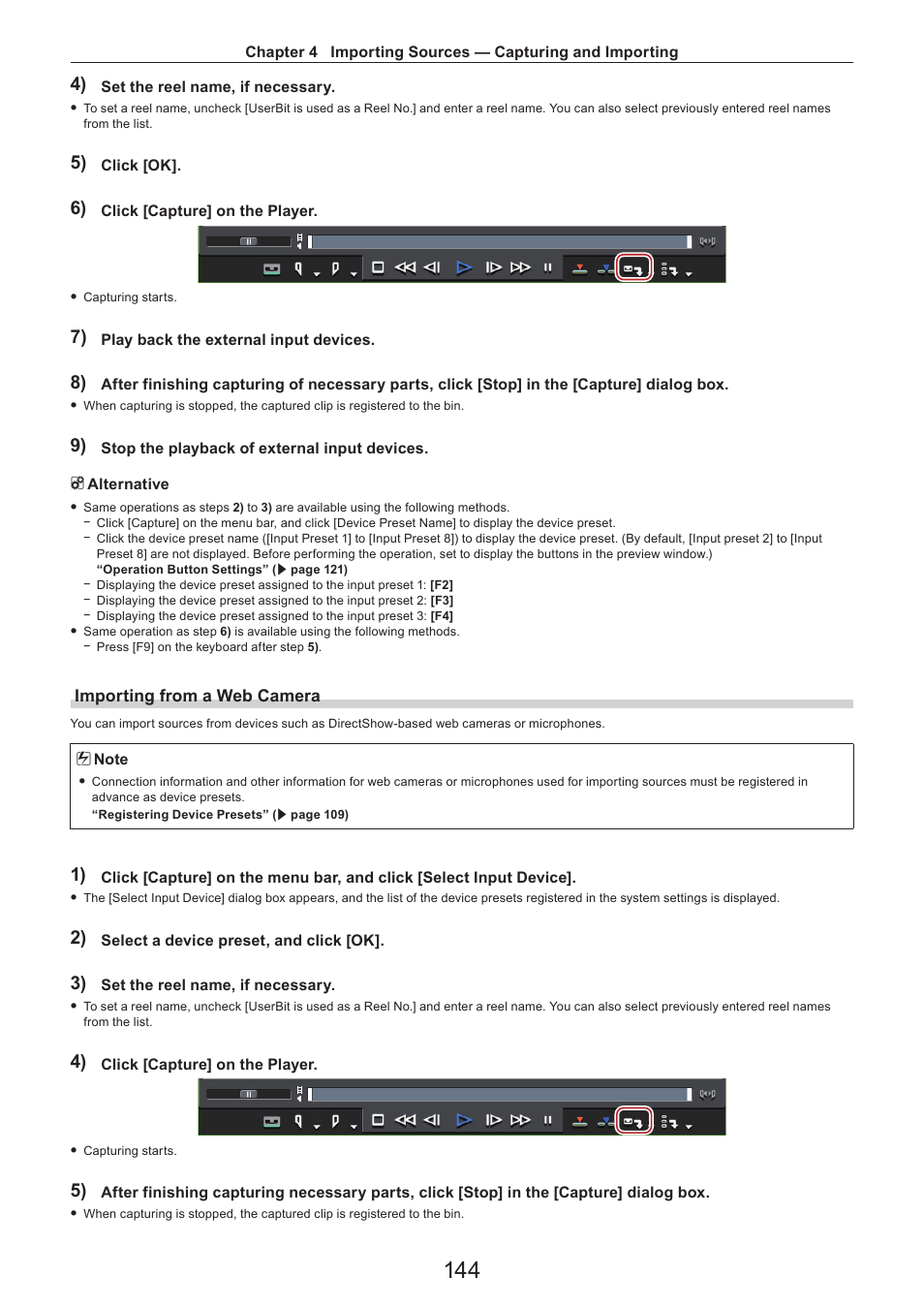 Importing from a web camera | Grass Valley EDIUS Pro v.7.4 Reference Manual User Manual | Page 144 / 471