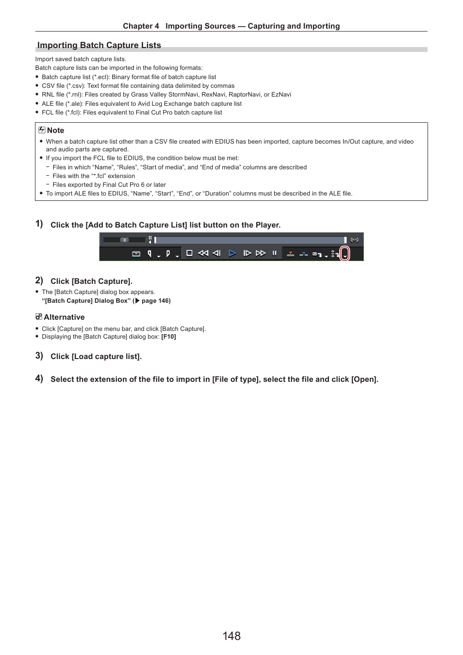 Importing batch capture lists | Grass Valley EDIUS Pro v.7.4 Reference Manual User Manual | Page 148 / 471