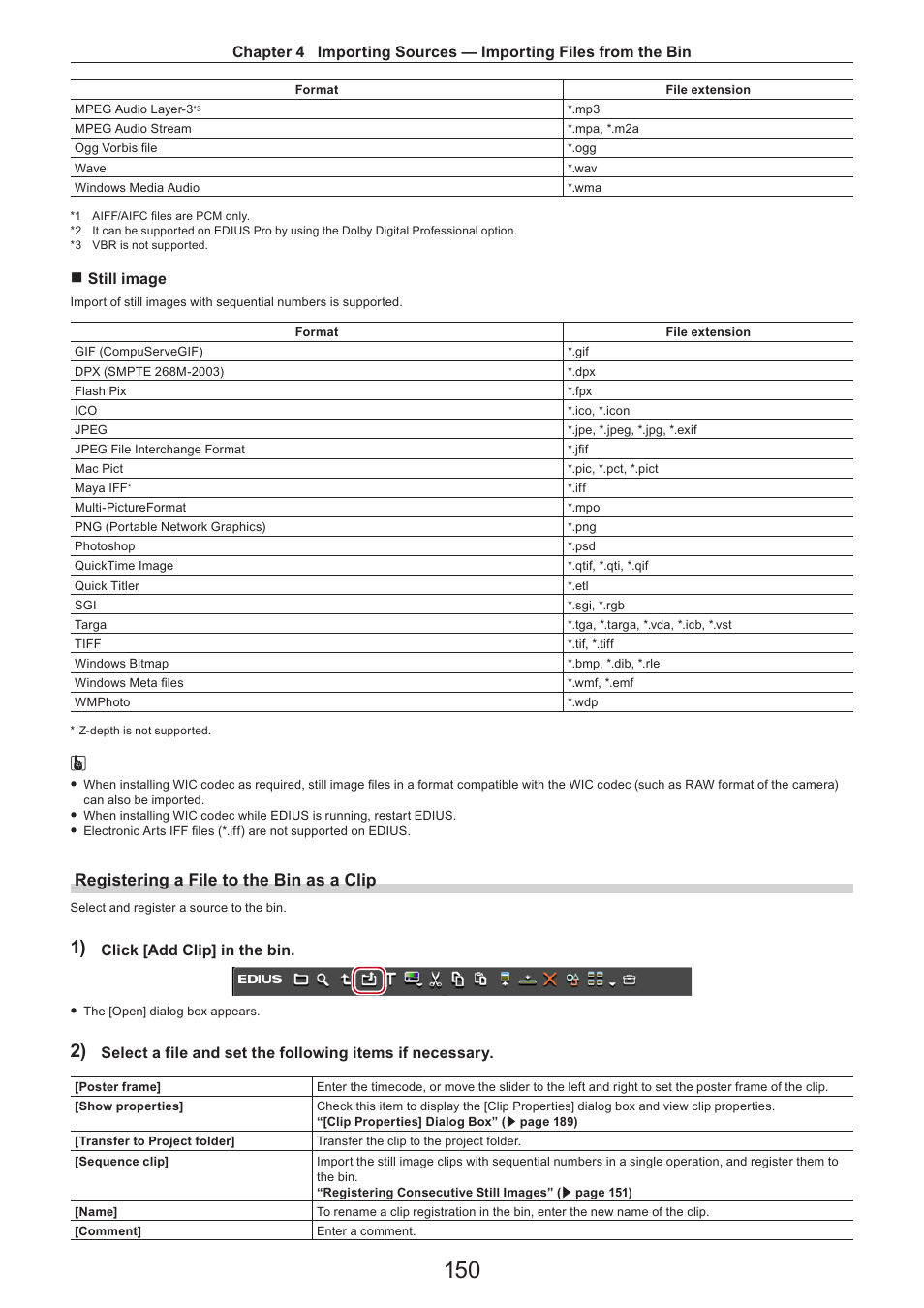 Registering a file to the bin as a clip, R still image, Click [add clip] in the bin | Grass Valley EDIUS Pro v.7.4 Reference Manual User Manual | Page 150 / 471