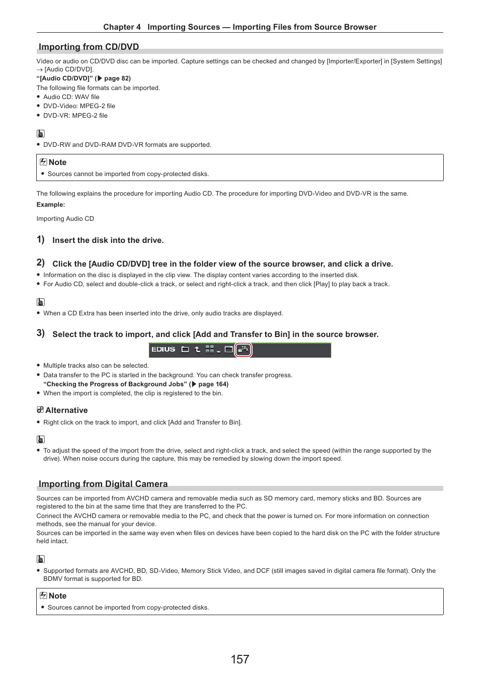 Importing from cd/dvd, Importing from digital camera | Grass Valley EDIUS Pro v.7.4 Reference Manual User Manual | Page 157 / 471