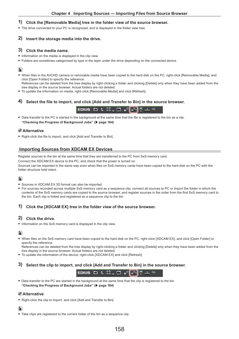 Importing sources from xdcam ex devices | Grass Valley EDIUS Pro v.7.4 Reference Manual User Manual | Page 158 / 471