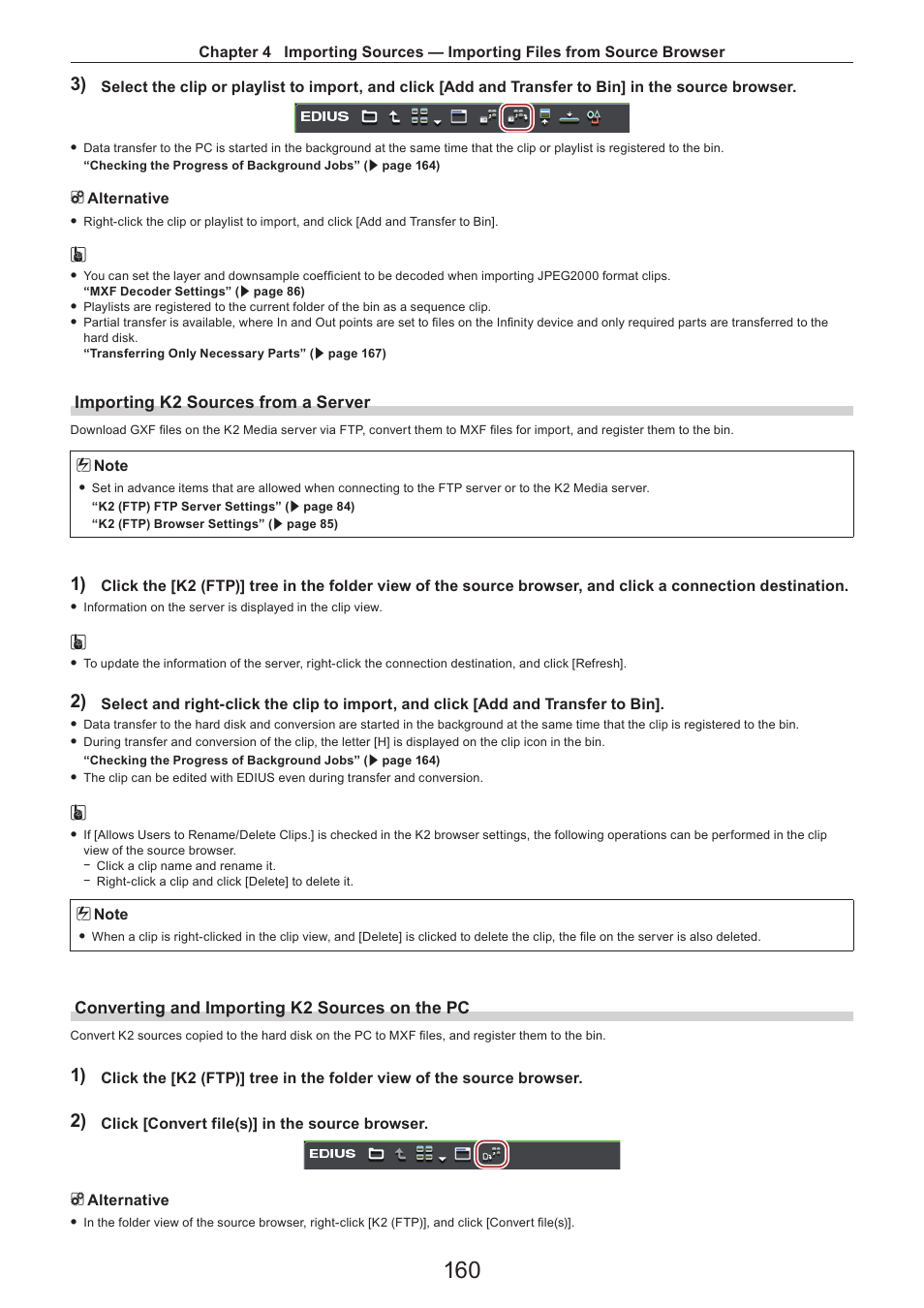 Importing k2 sources from a server, Converting and importing k2 sources on the pc | Grass Valley EDIUS Pro v.7.4 Reference Manual User Manual | Page 160 / 471